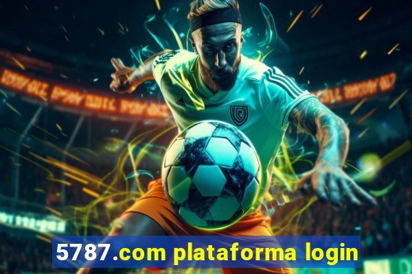 5787.com plataforma login